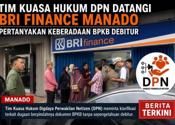 DPN Desak BRI Finance Manado Transparan dan Bertanggung Jawab atas Keberadaan BPKB Debitur